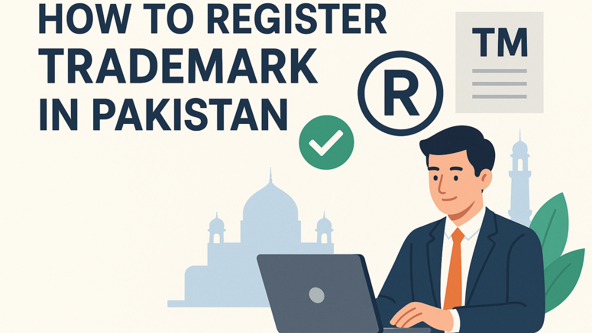 How to Register Trademark in Pakistan: Step-by-Step Guide (2026)